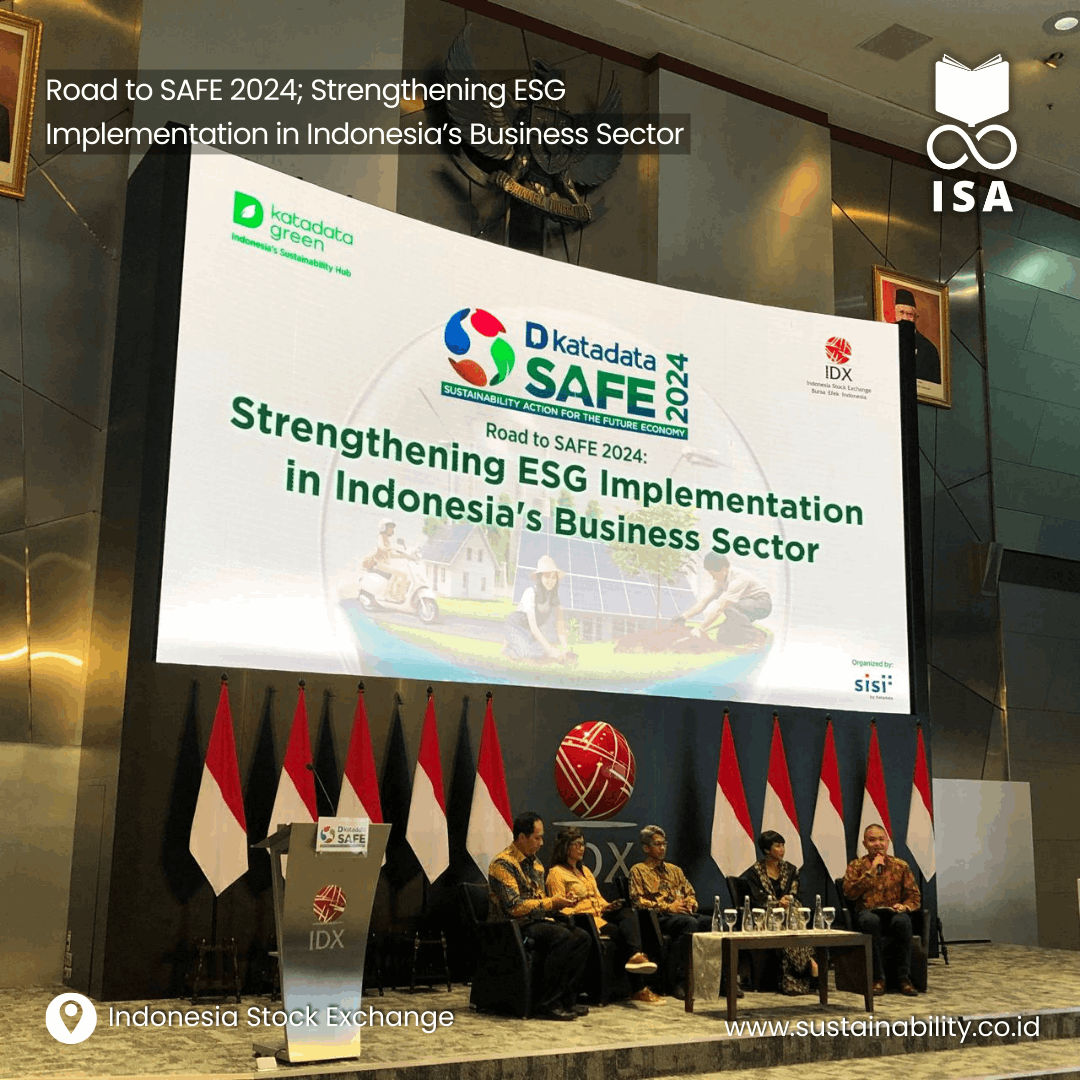 "Road to SAFE 2024; Strengthening ESG Implementation in Indonesia’s Business Sector" by Katadata