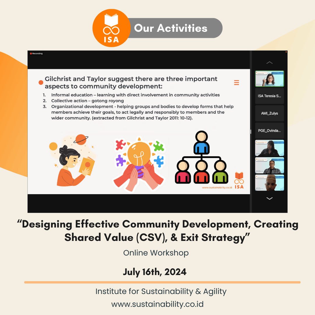ISA Workshop "Designing Effective Community Development, Creating Shared Value (CSV), & Exit Strategy" 16 July 2024 (2)