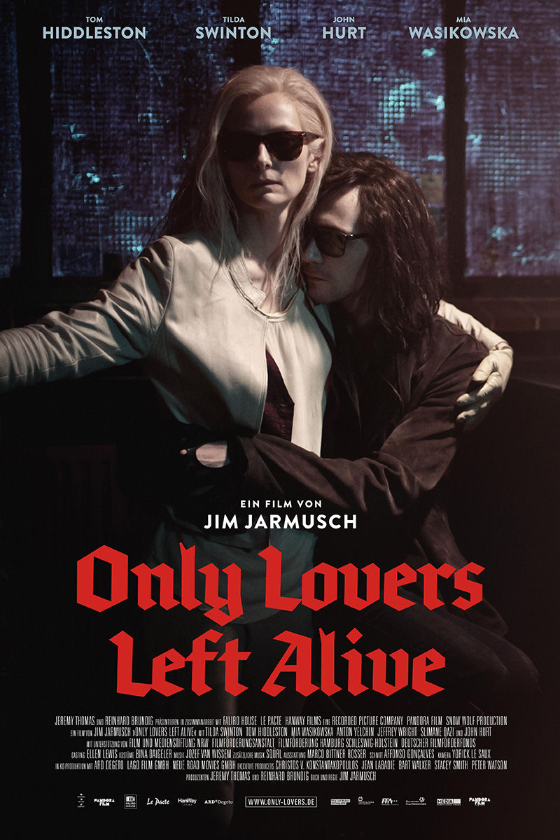 Only Lovers Left Alive (2013)