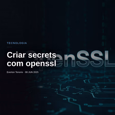 Criando secrets com openssl [PT-BR]