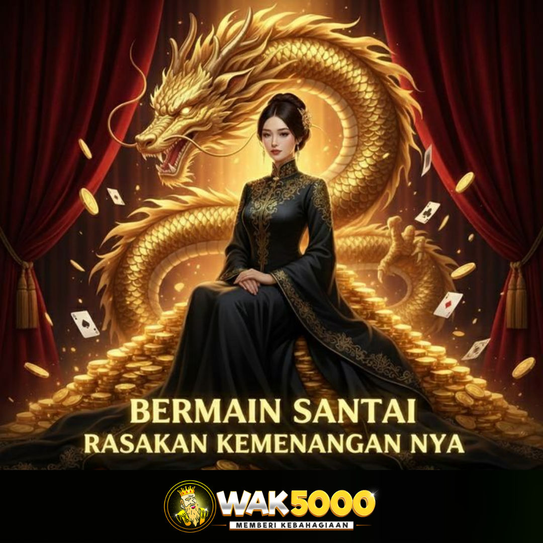 WAK5000 >> Situs Slot Gacor Server Thailand & Link Bermain Slot Deposit Pulsa Tanpa Potongan 2026