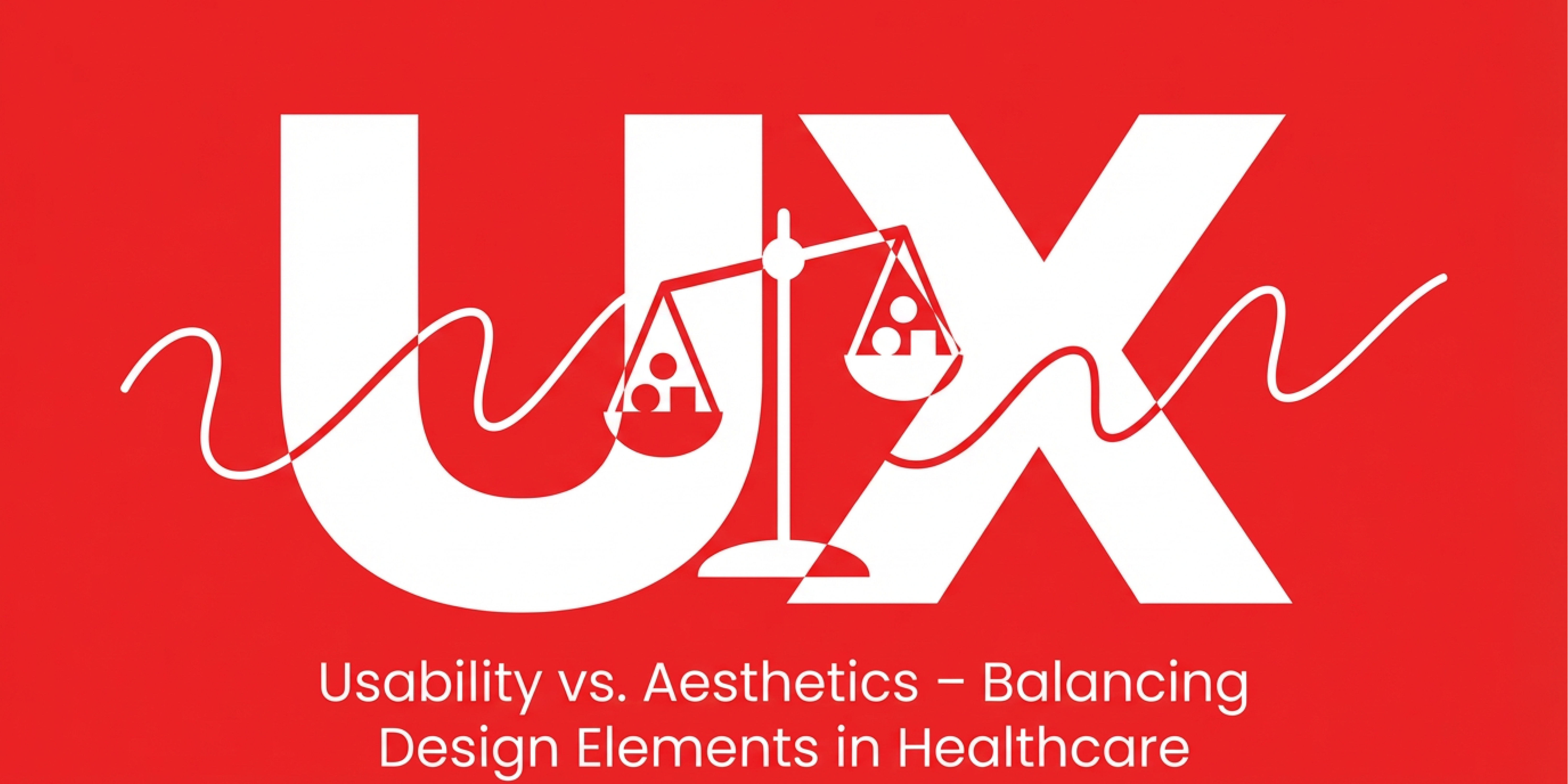Usability vs. Aesthetics - Balancing Design Elements in Healthcare