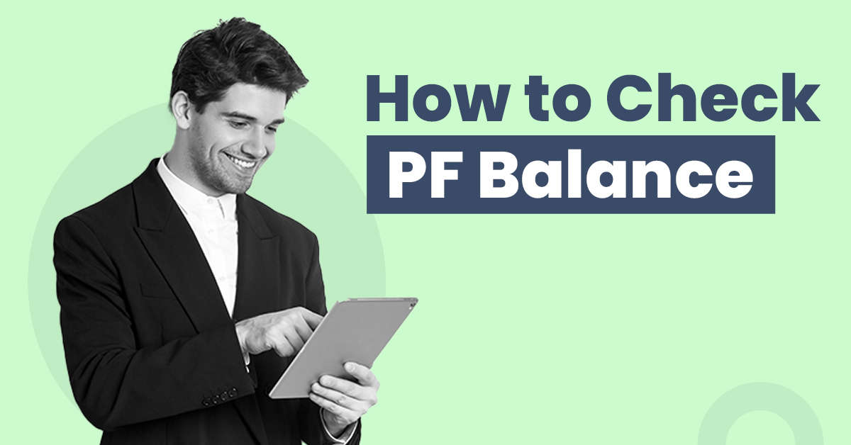PF Balance Check: Learn How to Check Your PF Balance Without Internet