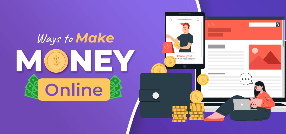 How to Make Money Online?