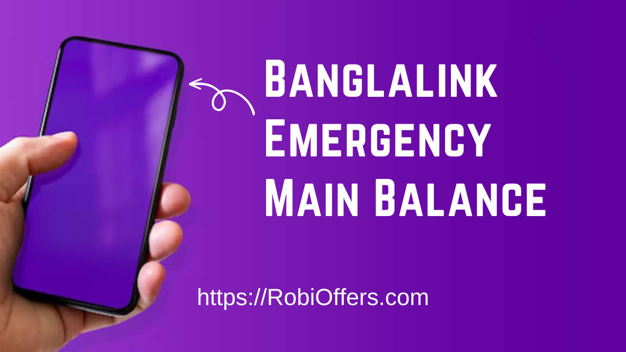 Banglalink Emergency Main Balance