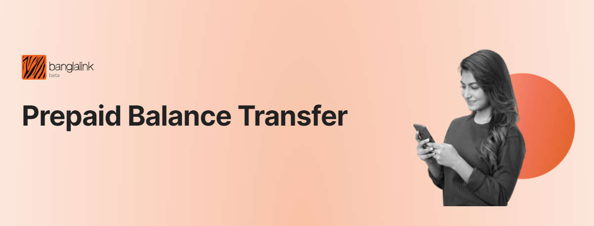Banglalink Prepaid Balance Transfer