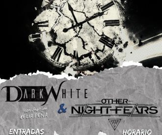 Darkwhite & Other Night Fear