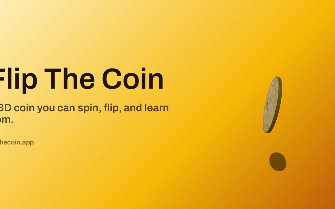 Homepage screenshot of flipthecoin.app