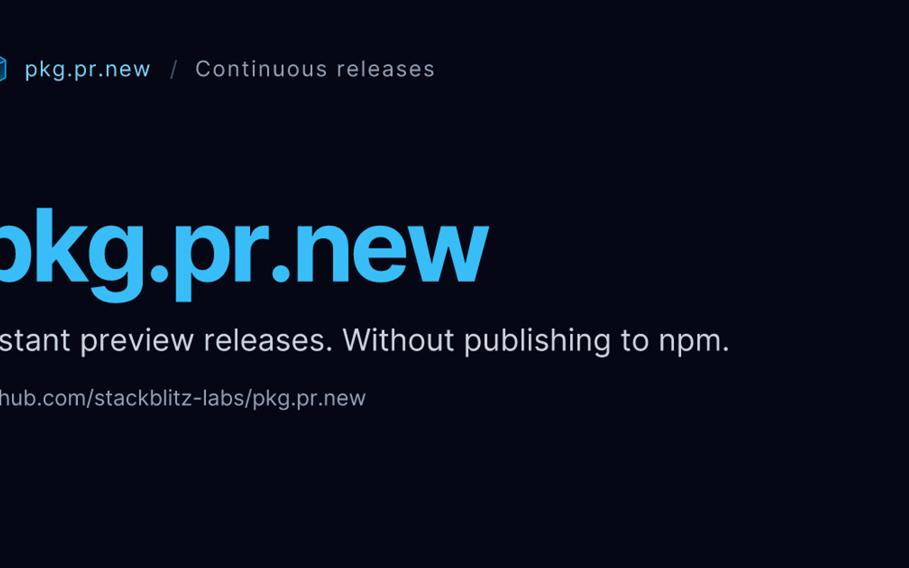 Homepage screenshot of pkg.pr.new