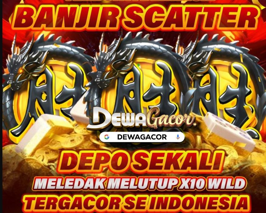 DEWAGACOR: LINK DEWA GACOR LOGIN POLA UNLIMITED TERBESAR