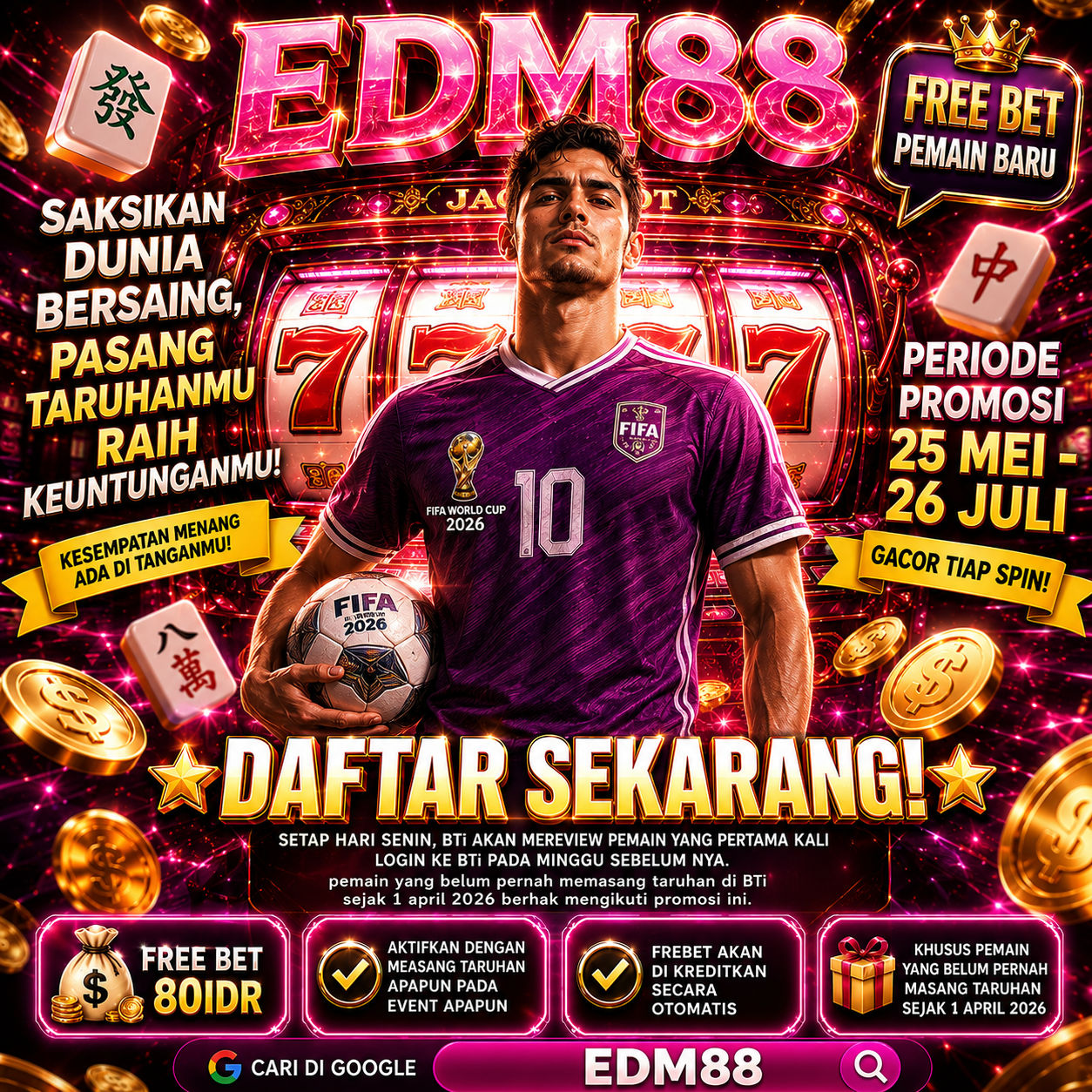 EDM88 The Biggest Football Event In The World DAFTAR SEKARANG!
