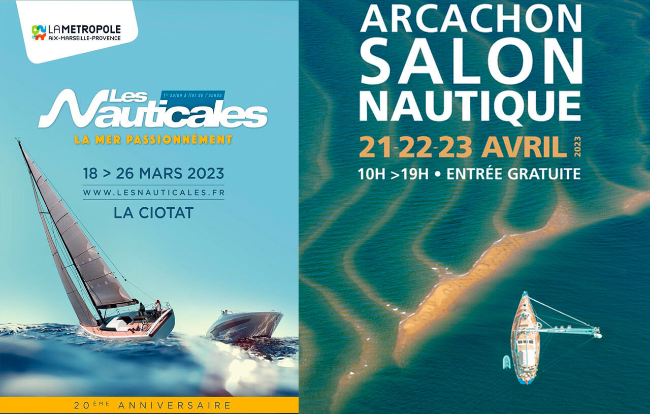 Affiches des salons nautique de La Ciotat, du 18 au 26 mars 2023 et d'Arcachon le 21-22-23 Avril 2023