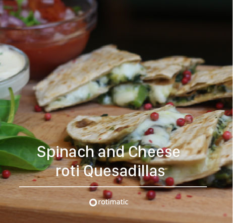 Spinach and cheese roti quesadilla