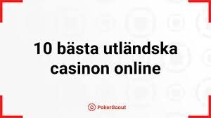Utländska Casino En Guide Till Spel på Internationella Spelplattformar