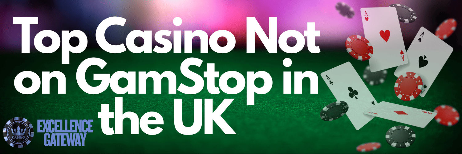 Best Casinos Not on GamStop Your Ultimate Guide to Online Gaming