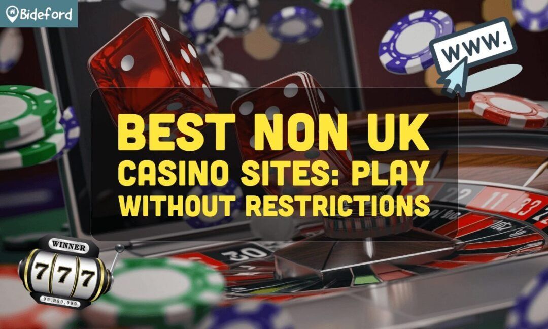 Discover Non UK Based Online Casinos A Gateway to Global Gaming