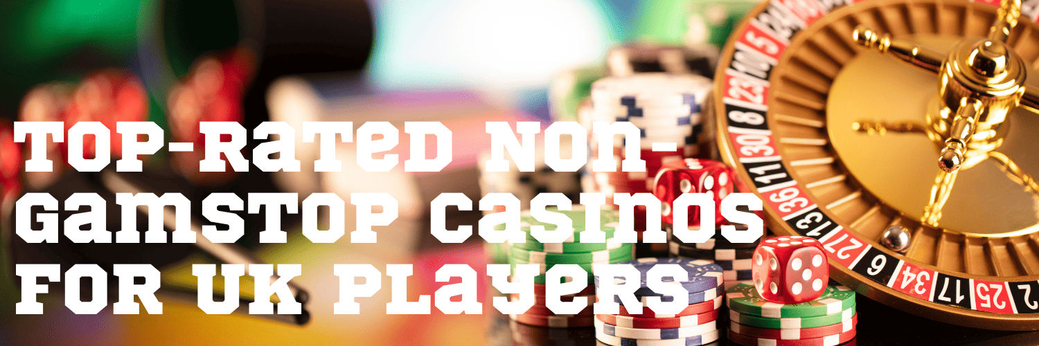 Exploring UK Non GamStop Casinos Alternatives to Traditional Gambling