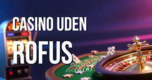 Casino Uden Rufus - Spil Sikkert med Apple Pay Casino Uden Rufus - Spil Sikkert med Apple Pay