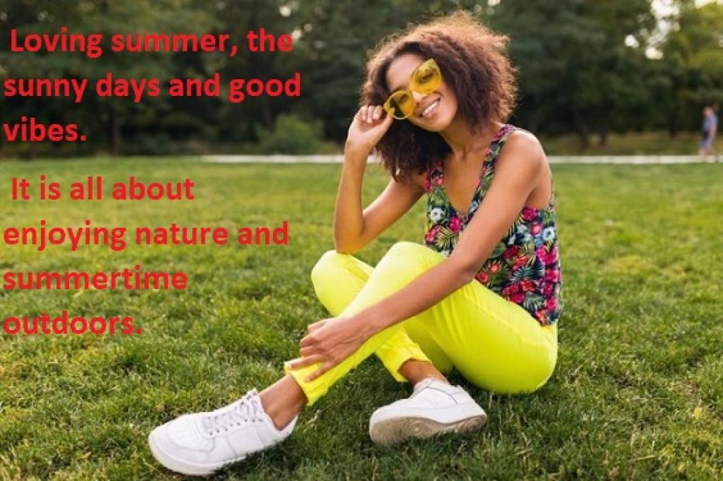 Loving Summer's Sunny Days