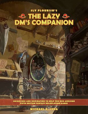The Lazy DM's Companion is a 64 page book of guidelines and inspirational generators to help you build, prepare, and run awesome D&amp;D games. Sitting alongside Return of the Lazy Dungeon Master and The Lazy DM's Workbook, the Lazy DM's Companion streamlines…