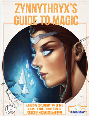 The mighty Zynnythryx gives their insight into the inner workings of magic. Presented mainly as a guide for newcomers, it shows how Genesys magic can be narratively altered to fit a character's personality by giving an example of many spell customizations.…