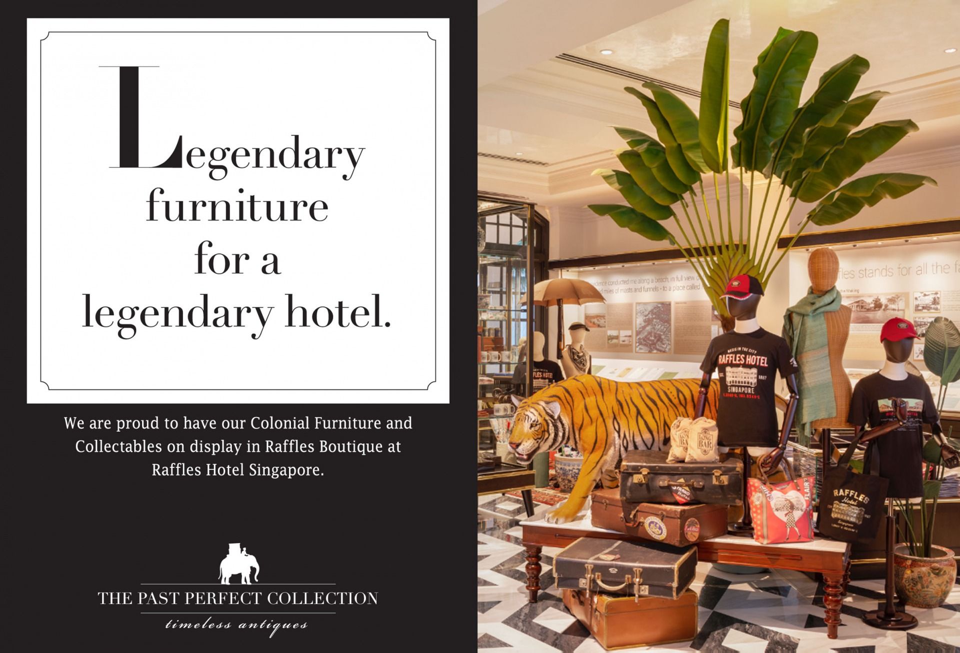 The Past Perfect Collection at Raffles Hotel Singapore