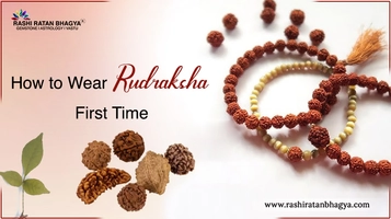 Rudraksha Wearing Rules: First Time