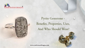 Pyrite Stone Benefits, Properties, Uses, and Who Should Wear