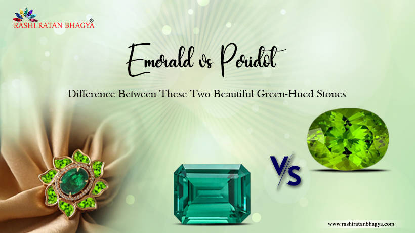 Emerald vs Peridot: Difference Between Green Gemstones