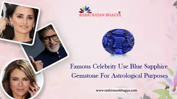 Which Famous Celebrity Use Blue Sapphire Gemstone?