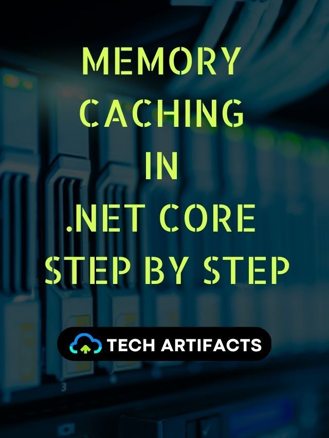 Memory Caching in .NET – Boost your App’s Performance