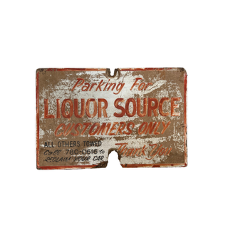 Vintage hand painted liquor store parking sign