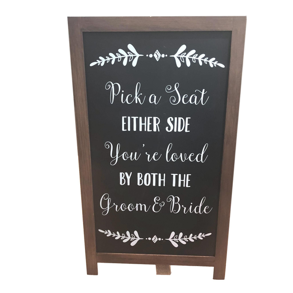 Grey Easel Sign Stand "Pick a Seat...."