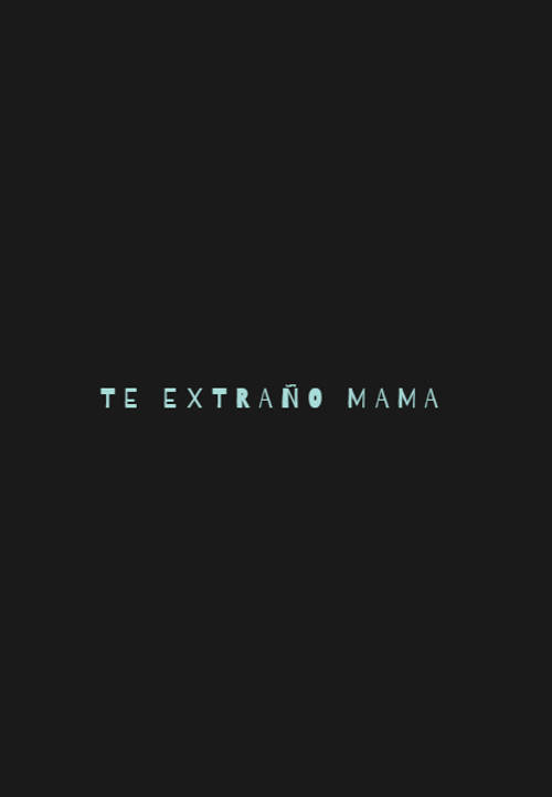 Frases para el Día de la Madre - te extraño mama