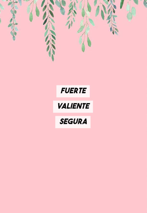 frases para mujeres fuertes y valientes