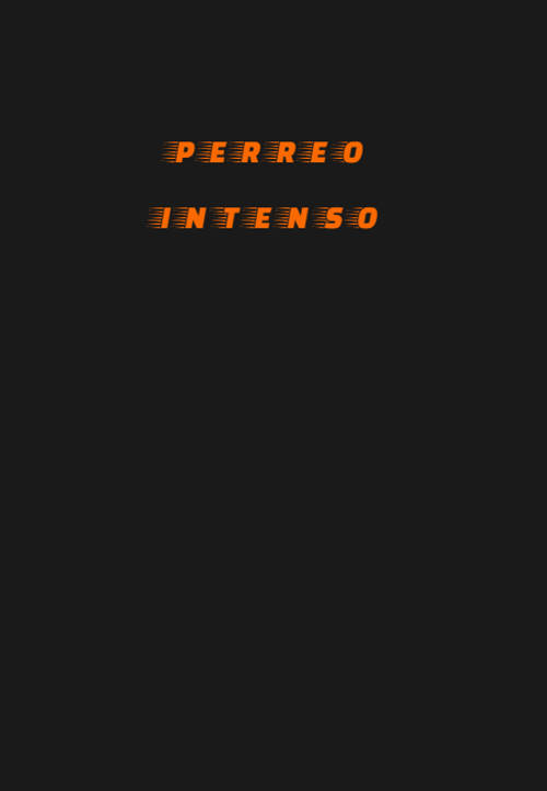 Frases Divertidas - PERREO INTENSO