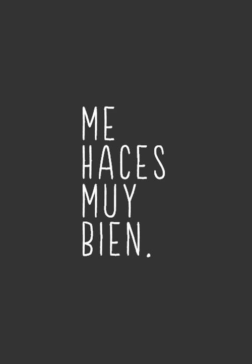 Frases de Amor - Me haces muy bien.