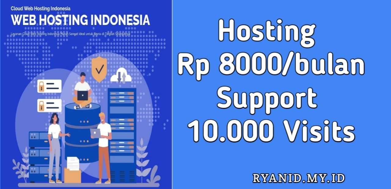 Web Hosting yang bisa mendukung 10k visits per bulan