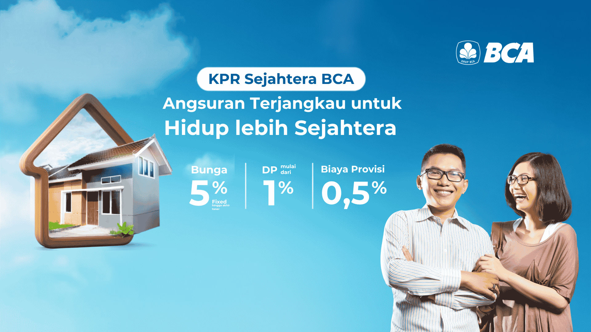 Kelebihan Bunga Fixed 5% KPR Sejahtera BCA di Tengah Naiknya Suku Bunga BI