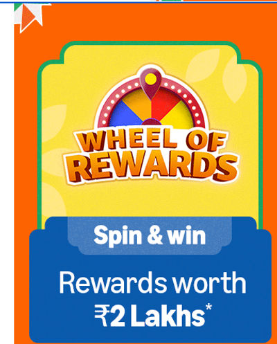 Freedom sale WHEEL OF REWARDS Spin & win Rewards worth 2 Lakhs*