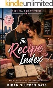 Free Kindle Book: The Recipe Index (Insomnia Con Universe Book 2)