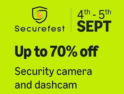 Securefest -Up to 70% off Security camera and dashcam