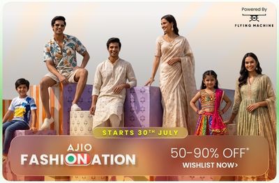 (starts 30th july) Ajio FashiONation Sale - 50-90% off