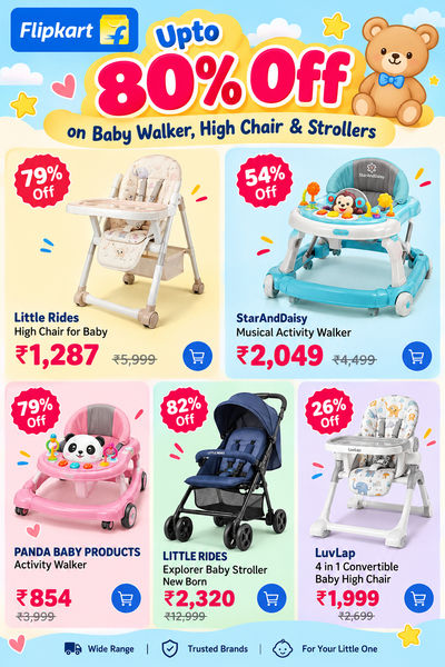 Upto 82% Off on Baby Walker, High Chair & Strollers