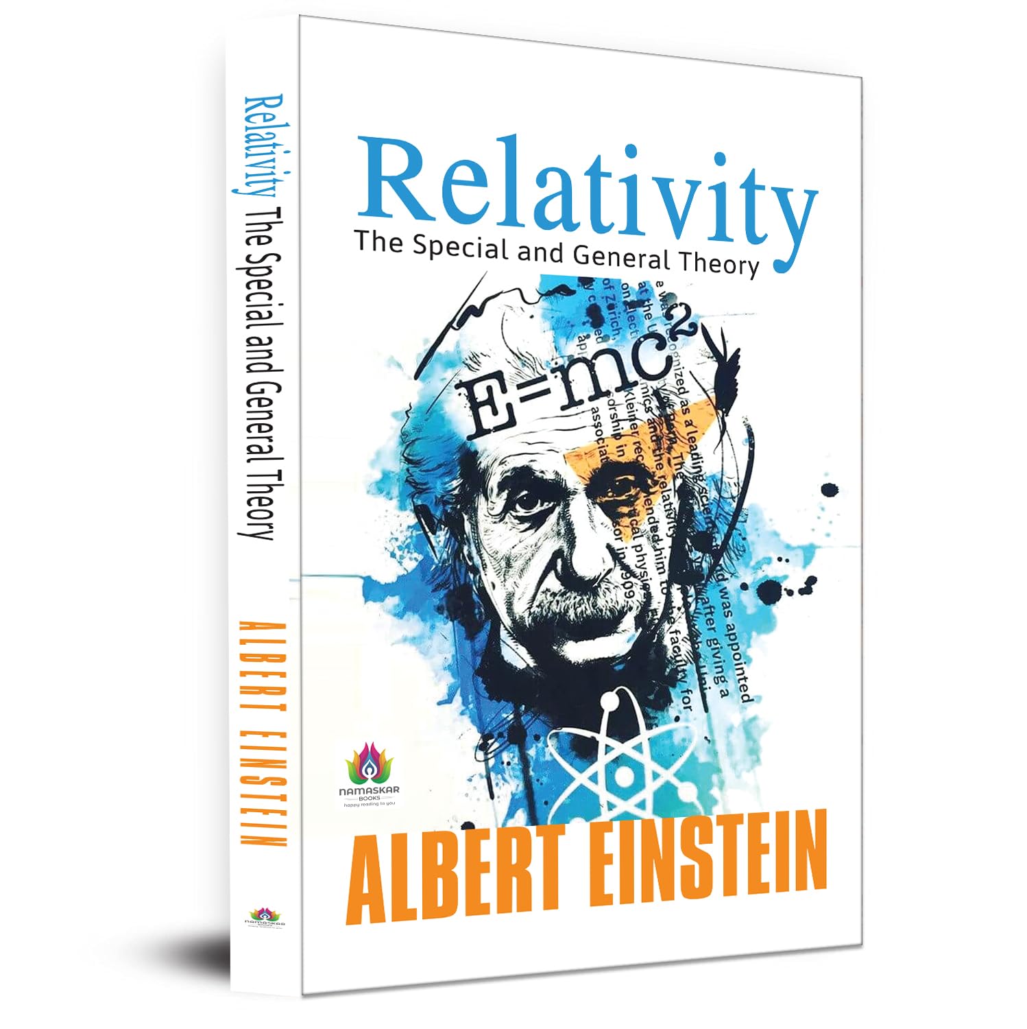 Albert Einstein Relativity The Special And The General Theory by Albert Einstein
