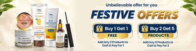 Festive Offers - BUY 1 GET 1 Free | BUY 2 GET 5 - Add 5 Products & Pay for 2
