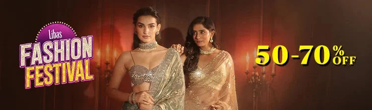 LIBAS FASHION FESTIVAL SALE : Upto 70% off