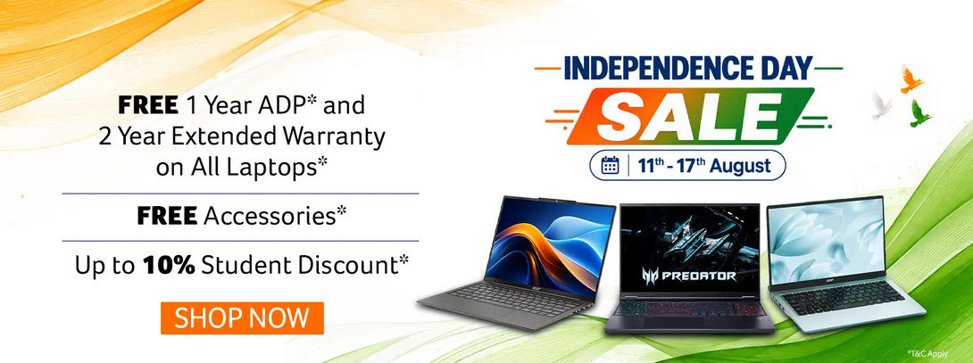 Independence Day Sale | Free Accessories* | Upto 10% Student Discount | Free 1 Year ADP* & 2 Year Extended Warranty