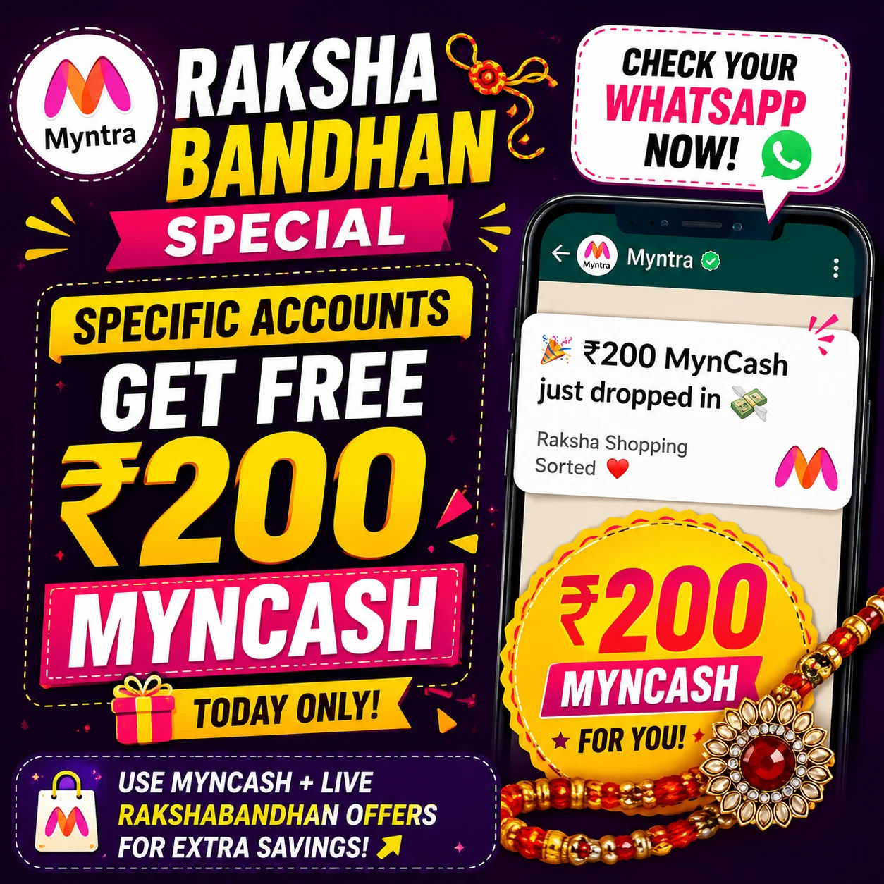 Myntra : Rakshabandhan Special - Specific Accounts Get Free ₹200 MynCash
