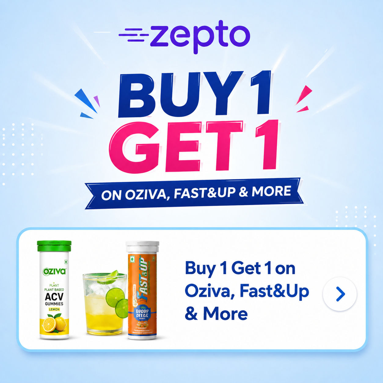 Zepto : Buy 1 Get 1 FREE offers on Oziva, Fast&Up & more